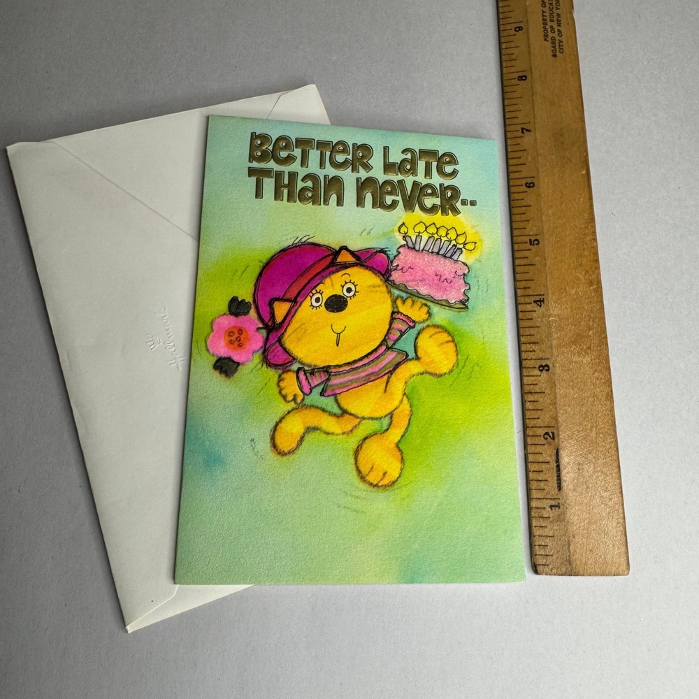 Vintage Hallmark Belated Birthday Card Better Late Than‎ Never Cat 35B 266-7